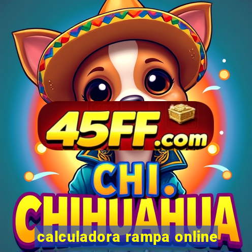 calculadora rampa online